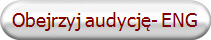 Obejrzyj audycję- ENG