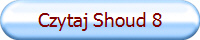 Czytaj Shoud 8