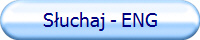 Słuchaj - ENG
