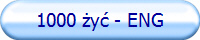 1000 żyć - ENG
